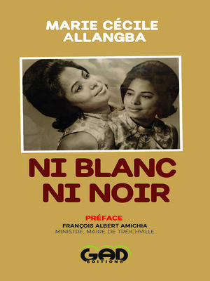 cover image of Ni Blanc ni Noir